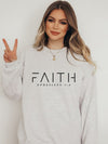 FAITH Ephesians 2:8 Sweatshirt