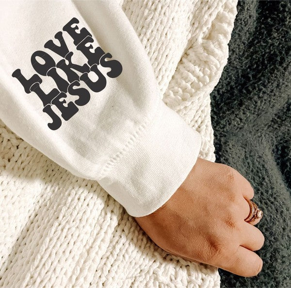 Heart Cross - Love Like Jesus Sweatshirt