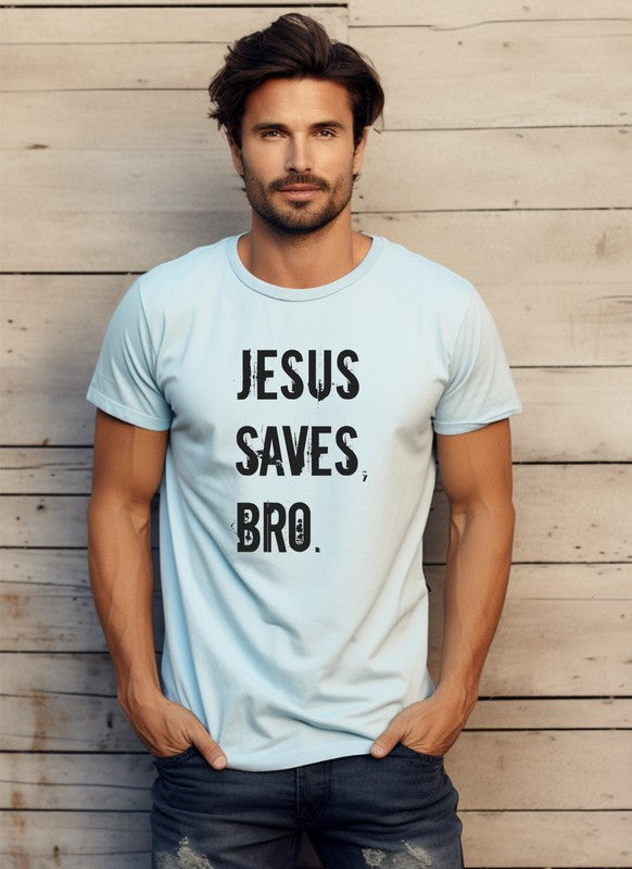 Jesus Saves Bro Unisex Tee