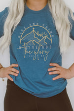 Rise And Shine And Give God The Glory T Shirt