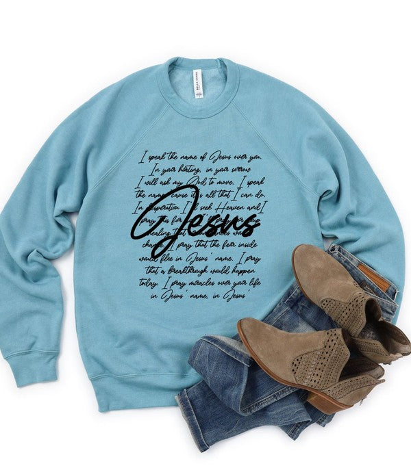 In Jesus Name Sweatshirt