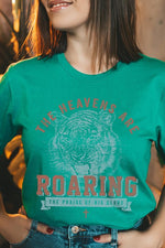 The Heavens Are Roaring T Shirt