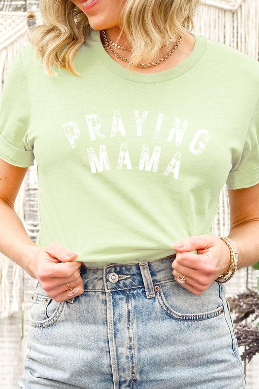 Praying Mama T Shirt