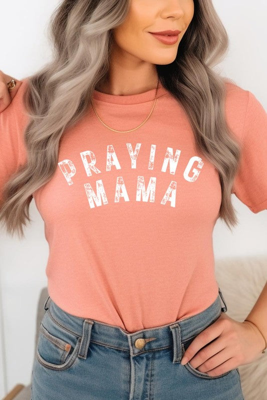 Praying Mama T Shirt