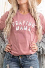 Praying Mama T Shirt