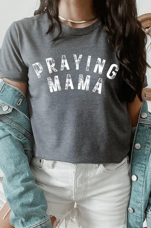 Praying Mama T Shirt