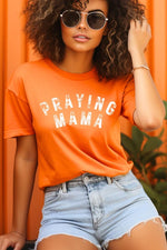 Praying Mama T Shirt